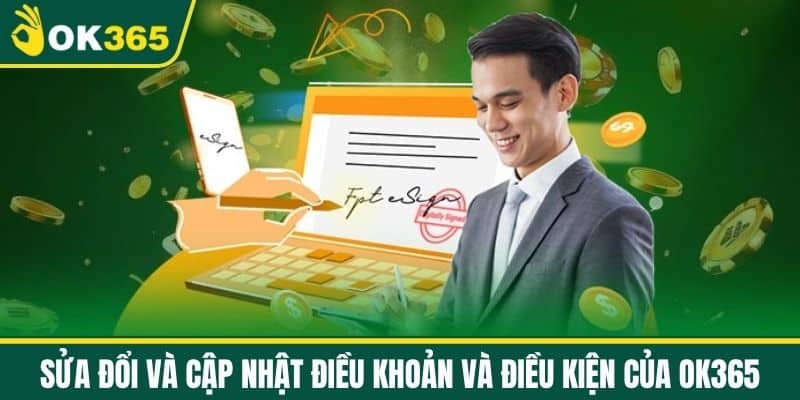 Sửa Đổi và Cập Nhật Điều Khoản và Điều Kiện của OK365